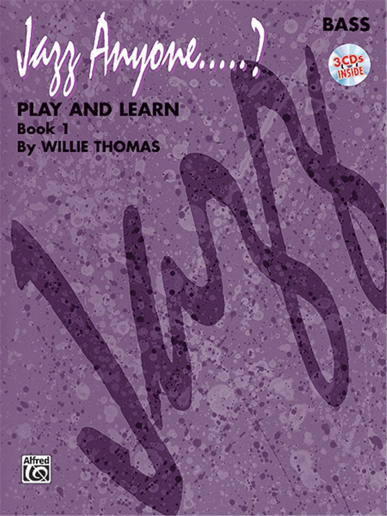 Jazz Anyone ..... ?, Book 1--Play and Learn